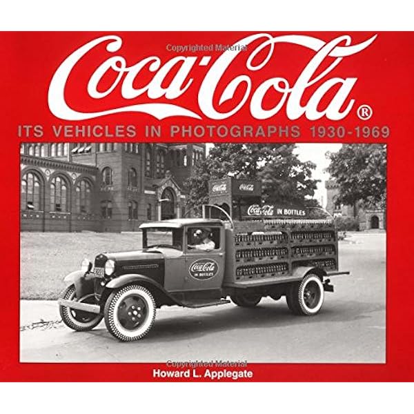 Coca-Cola: A History in Photographs, 1930-1969 (Iconografix